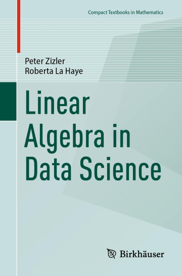 Linear Algebra In Data Science Matlab Simulink Books