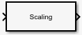 Scaling Layer block