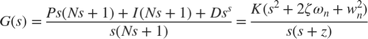 $$G(s) = {Ps(Ns+1) + I(Ns+1) + D s^s \over s(Ns+1)} = {K(s^2+2 \zeta \omega_n+w_n^2) \over s(s + z)}$$