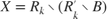 $$ X = R_k\setminus(R_k'\setminus B)$$