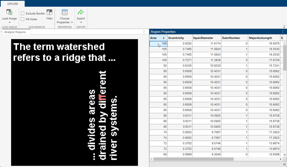 The row in the table with the largest area is selected. The app highlights the corresponding region in the binary image in red.