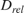 $D_{rel}$