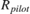 $R_{pilot}$