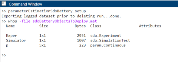 Command window showing the execution of the setup file and the variables in the file sdoBatteryObjectsToDeploy.mat
