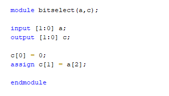 Verilog code of bit select module that has input port A and output port C.