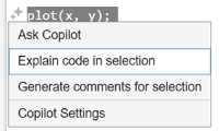 Code selected in the Editor, with the Copilot icon to the left and a context menu that includes the options "Explain code in selection" and "Generate comments for selection"