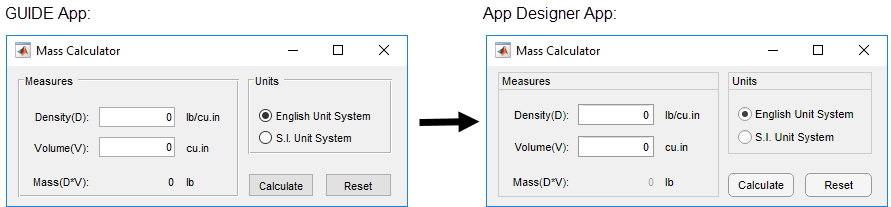 A GUIDE app and an App Designer app to calculate mass. The layout and functionality of each app is the same. There are minor visual differences, such as the color of the buttons.