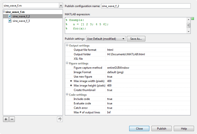 Sample Edit Configurations dialog box. On the left is a pane for searching and filtering the list of configurations for the file. On the right, from top to bottom, are the publish configuration name editable text field, the MATLAB expression pane, and the Publish settings pane.