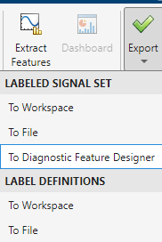 Export menu in Signal Labeler. In the middle section, To Diagnostic Feature Designer is selected. The Export button is at the top right corner.