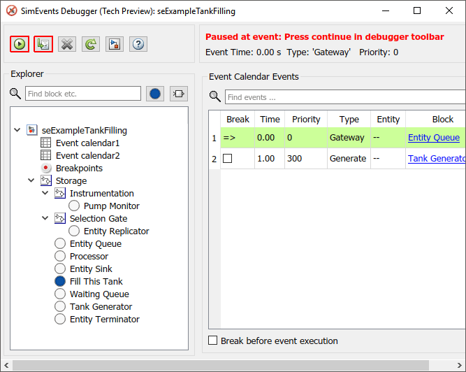 SimEvents Debugger window showing a blue circle on the left of the "Fill This Tank" storage element. In the Event Calendar Events pane on the right, two events are listed at the Entity Queue and Tank Generator blocks. The SimEvents Debugger is paused, and the event at the Entity Queue is highlighted in green.
