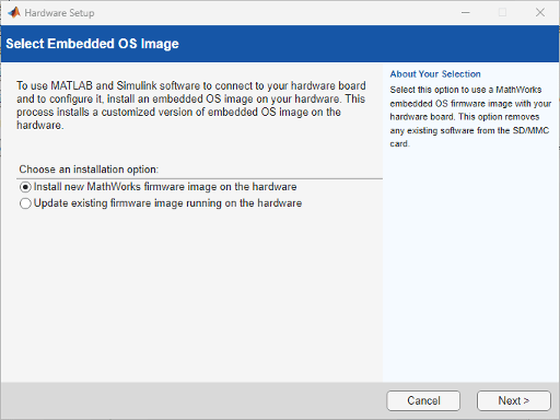 Embedded OS image selection step in setup. Option to install new firmware image.