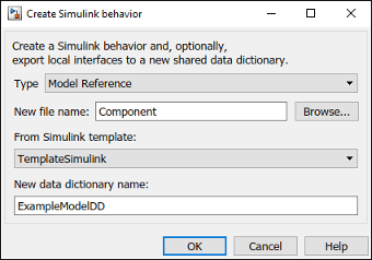 Create Simulink Behavior for a component. Create the new model from a Simulink template and a new data dictionary.